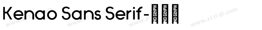 Kenao Sans Serif字体转换